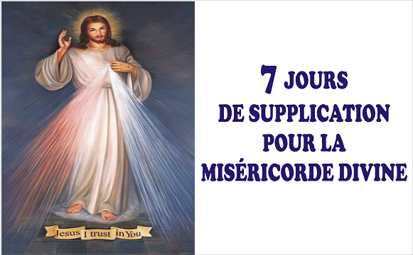 7 jours de supplication pour la miséricorde divine