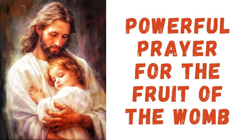 Prayer For Fruit Of The Womb